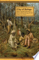 City of refuge : slavery and petit marronage in the Great Dismal Swamp, 1763-1856 /