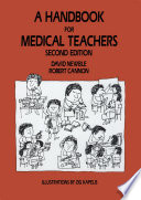 A handbook for medical teachers /