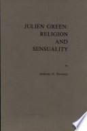 Julien Green : religion and sensuality /