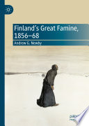 Finland's Great Famine, 1856-68 /