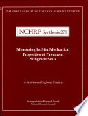 Measuring in situ mechanical properties of pavement subgrade soils /