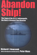 Abandon ship! : the saga of the U.S.S. Indianapolis, the Navy's greatest sea disaster  /