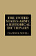 United States Army, a historical dictionary /