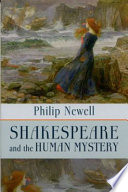 Shakespeare and the human mystery /