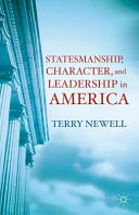 Statesmanship, character, and leadership in America /