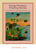 Flying monkeys, floating stones : wisdom tales from the Ramayana for modern yogis /