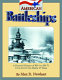American battleships : a pictorial history of BB-1 to BB-71, with prototypes Maine & Texas /