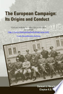 The European campaign : its origins and conduct /