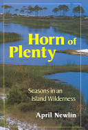 Horn of plenty : seasons in an island wilderness /