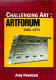 Challenging art : Artforum, 1962-1974 /