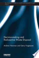 Decision-making and radioactive waste disposal /