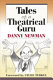 Tales of a theatrical guru /