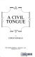 A civil tongue /