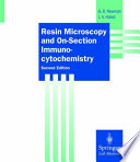 Resin microscopy and on-section immunocytochemistry /