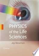 Physics of the life sciences /