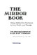 The mirror book : using reflective surfaces in art, craft, and design /