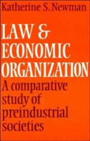 Law and economic organization : a comparative study of preindustrial societies /