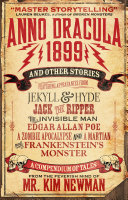 Anno Dracula 1899 and other stories /