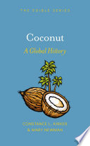 Coconut : A Global History.