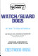 Watch/guard dogs /