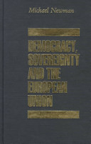 Democracy, sovereignty and the European Union /