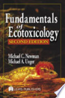 Fundamentals of ecotoxicology /