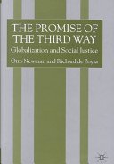 The promise of the third way : globalization and social justice /