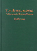 The Hausa language : an encyclopedic reference grammar /