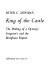 King of the castle : the making of a dynasty : Seagram's and the Bronfman empire /