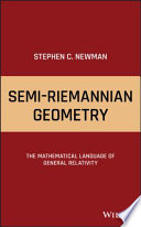 Semi-Riemannian geometry : the mathematical language of general relativity /