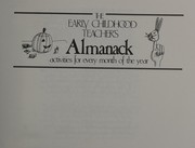 The early childhood teacher's almanack : activities for every month of the year /