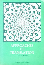 Approaches to translation /