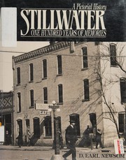 Stillwater, one hundred years of memories : a pictorial history /