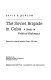 The Soviet brigade in Cuba : a study in political diplomacy /
