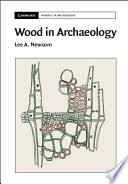 Wood in archaeology /