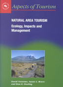 Natural area tourism : ecology, impacts, and management /