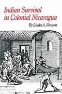 Indian survival in colonial Nicaragua /