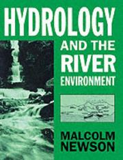 Hydrology and the river environment /