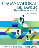 Organizational behavior : human behavior at work /