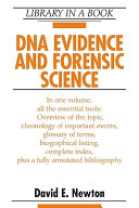 DNA evidence and forensic science /