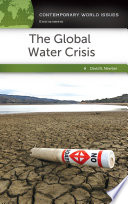 The global water crisis : a reference handbook /