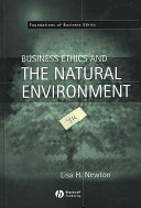 Business ethics and the natural environment /