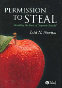 Permission to steal : revealing the roots of corporate scandal : an address to my fellow citizens /