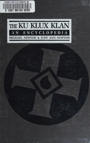 The Ku Klux Klan : an encyclopedia /