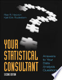 Your statistical consultant : answers to your data analysis questions /