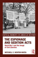 The Espionage and Sedition Acts : World War I and the image of civil liberties /