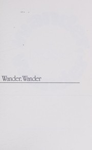 Wander, wander /