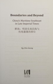 Boundaries and beyond : China's maritime southeast in late imperial times /