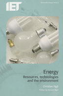 Energy : resources, technologies and the environment /