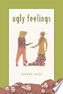 Ugly feelings /